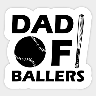 Softball Baseball Dad - Dad of ballers Sticker